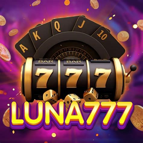 luna777bet - Luna 777 Bet 